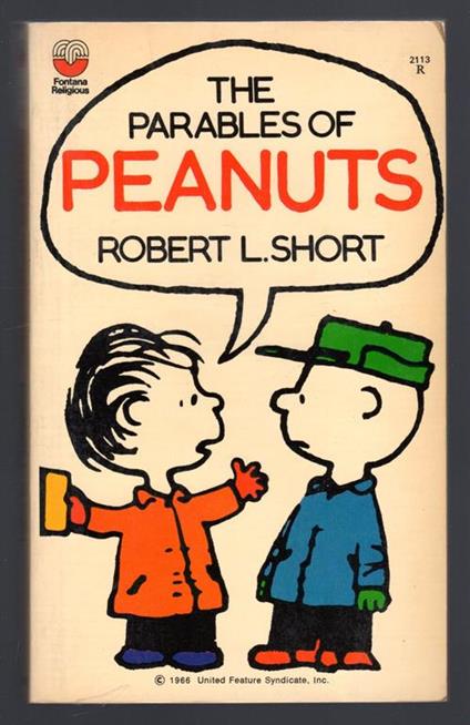 The parables of Peanuts - Robert L. Short - copertina