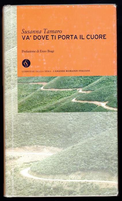 Va' dove ti porta il cuore - Susanna Tamaro - copertina