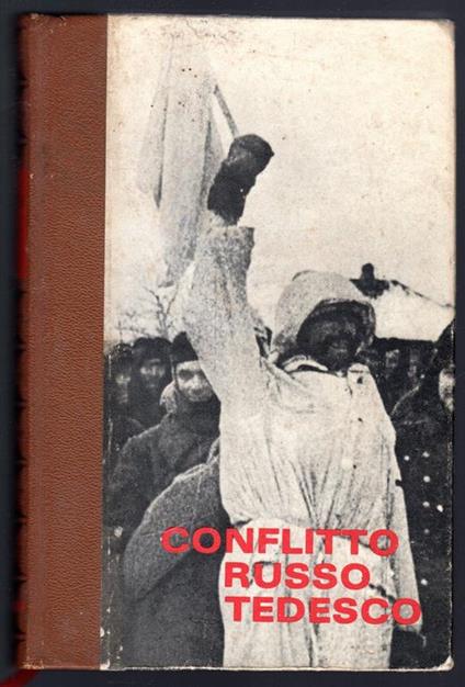 La Seconda guerra Mondiale. Conflitto Russo Tedesco. 3 Stalingrado - Claude Bertin - copertina