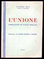L' unione. Pubblicazione di cultura popolare
