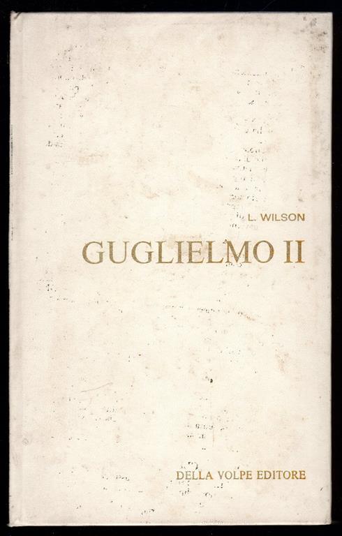 Guglielmo II - Lawrence Wilson - copertina