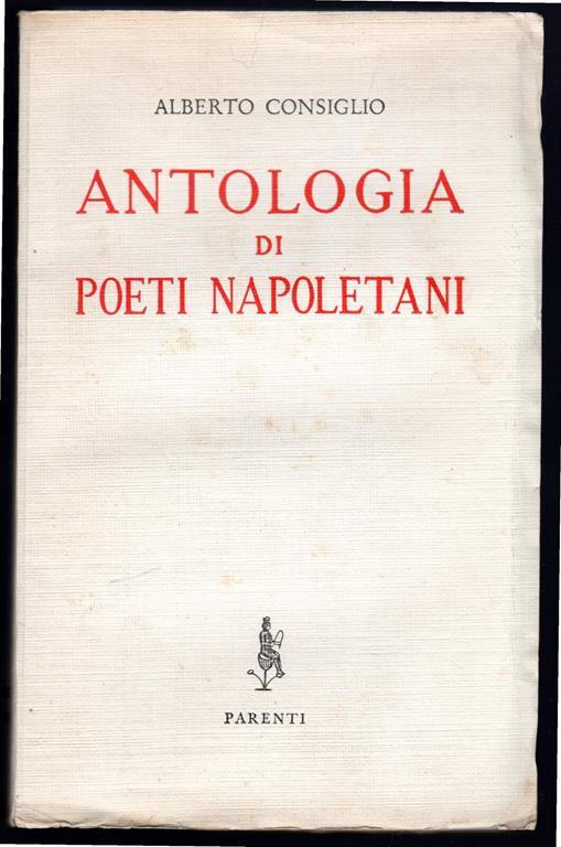 Antologia di poeti napoletani - Alberto Consiglio - copertina