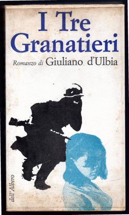 I Tre Granatieri - copertina