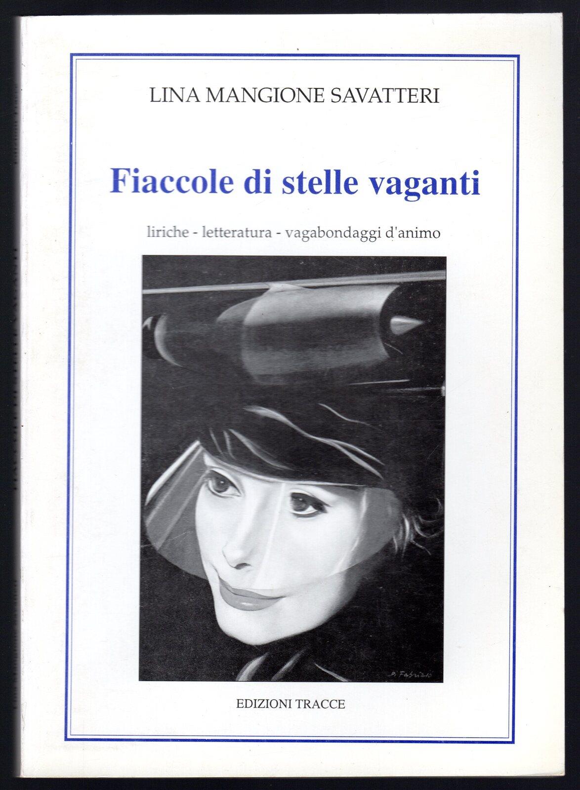 Fiaccole di stelle vaganti
