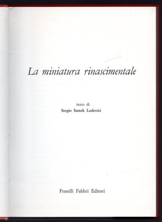 La miniatura rinascimentale - Ludovici Sergio Samek - copertina