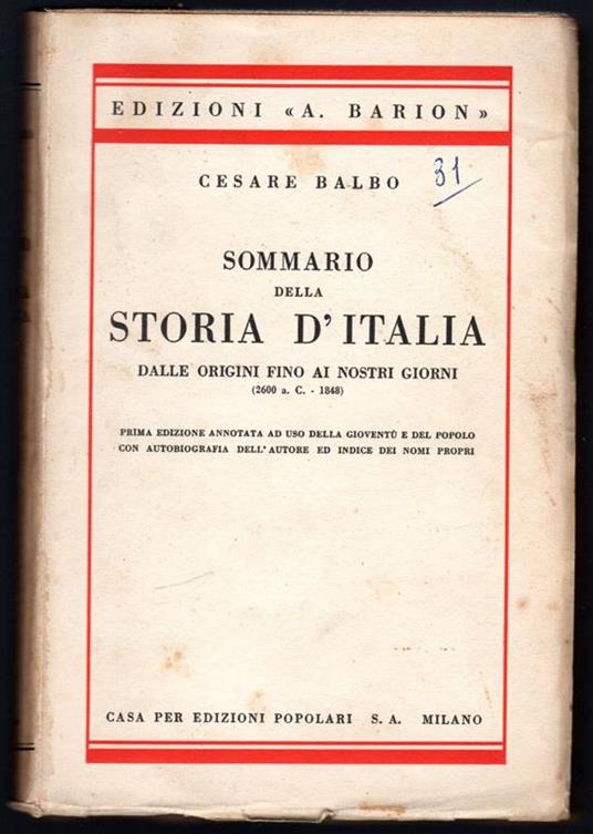 Sommario della Storia d'Italia. Dalle origini fino ai nostri giorni (2600 a. C. - 1848) - Cesare Balbo - copertina