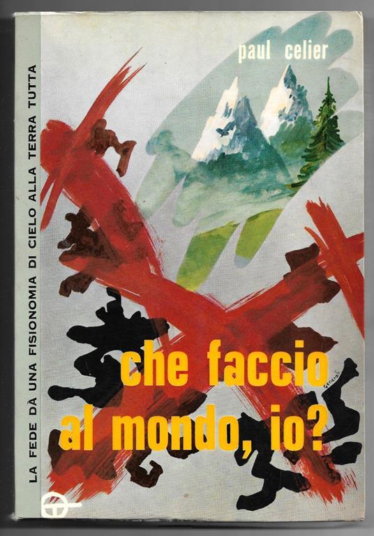 Che faccio al mondo, io? - Paul Cuvelier - copertina