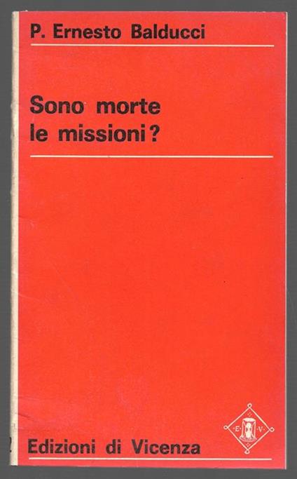 Sono morte le missioni? - Ernesto Balducci - copertina