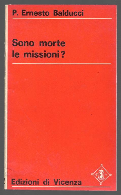 Sono morte le missioni? - Ernesto Balducci - copertina