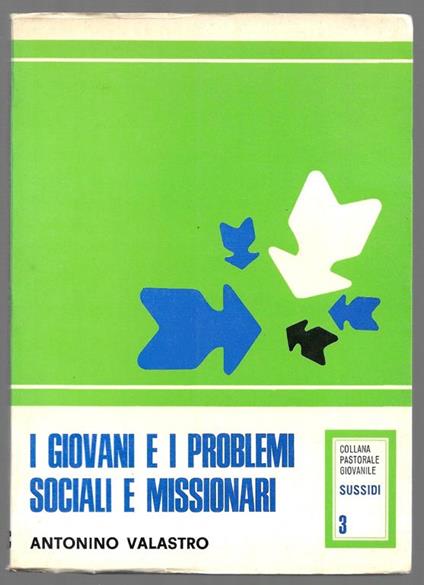 I giovani e i problemi sociali e missionari - copertina