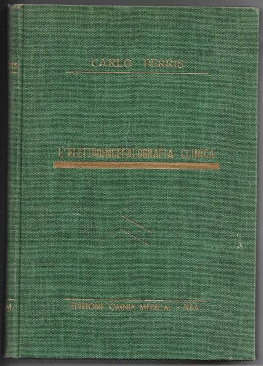 L' elettroencefalografia clinica - Carlo Perris - copertina