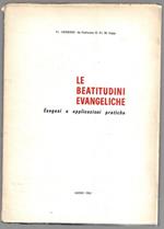 Le beatitudini evangeliche - Esegesi e applicazioni pratiche
