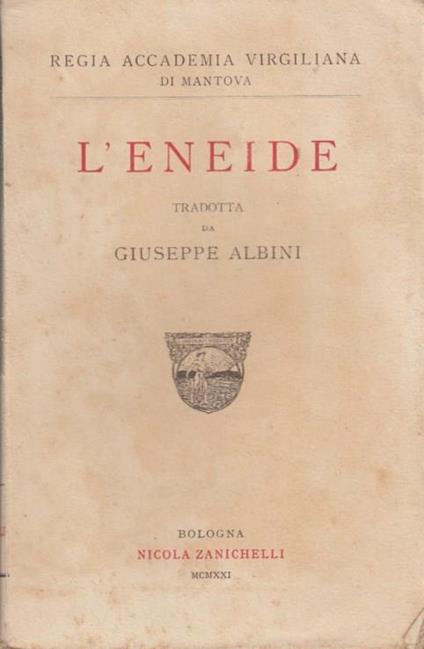 L' Eneide tradotta da Giuseppe Albini - Anonimo - copertina