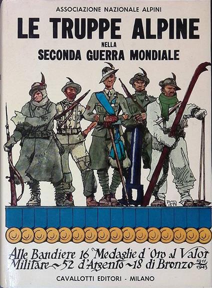 Le truppe alpine nella Seconda Guerra Mondiale - copertina