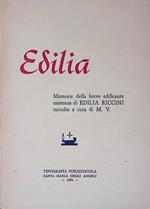 Edilia. Memorie della breve edificante esistenza di Edilia Riccini