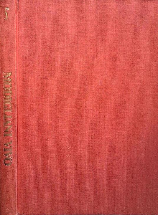Modigliani vivo. Testimonianze inedite e rare - copertina