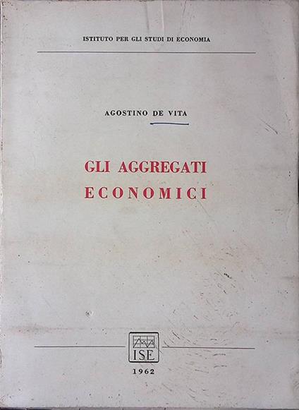 Gli aggregati economici - Agostino De Vita - copertina