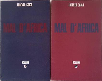 Mal d'Africa. DUE VOLUMI - Lorenzo Gaiga - copertina