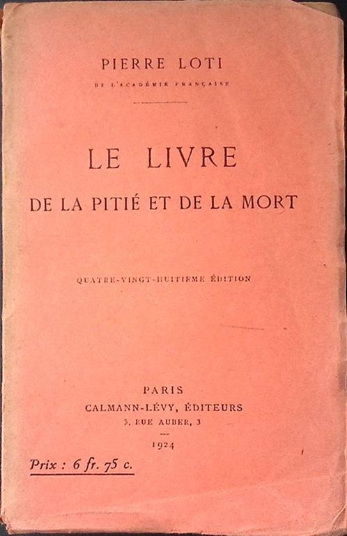 Le livre de la pitie et de la mort - Pierre Loti - copertina