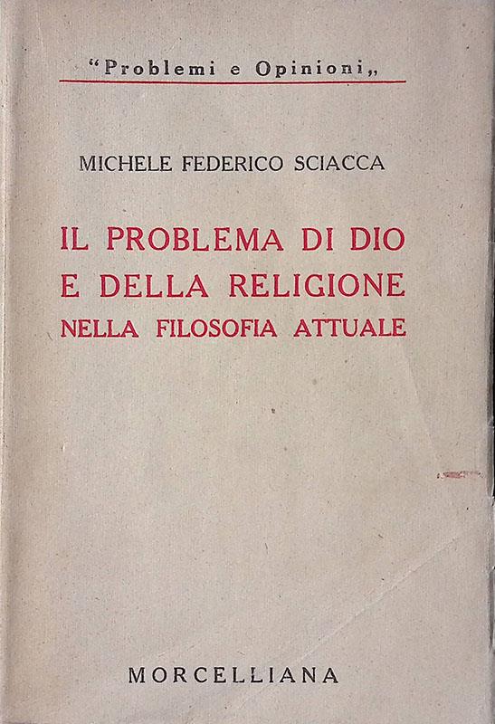 Il problema di Dio e della religione nella filosofia attuale