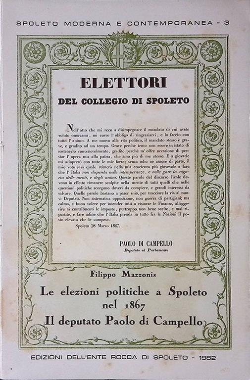 Le elezioni politiche a Spoleto nel 1867. Il deputato Paolo di Campello - Filippo Mazzonis - copertina