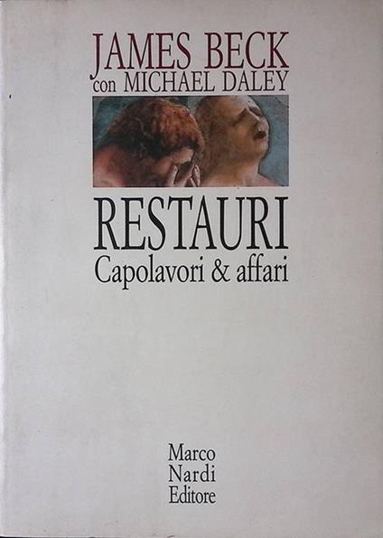 Restauri. Capolavori e affari - copertina
