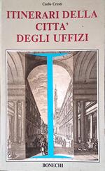 Itinerari della città degli Uffizi