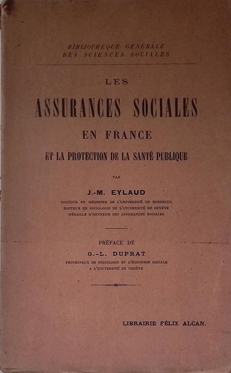 Les assurances sociales en France et la protection de la sante publique - copertina