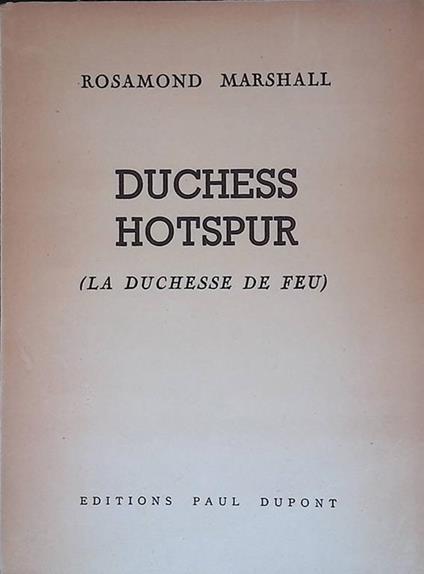 Duchess Hotspur. La Duchesse de Feu - copertina