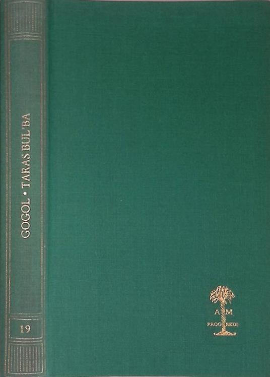 Taras Bul'ba. Piccolo mondo antico, una vecchia amicizia troncata - Nikolaj Gogol' - copertina