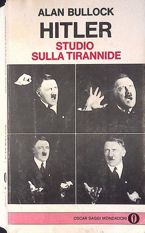 Hitler. Studio sulla tirannide - Alan Bullock - copertina