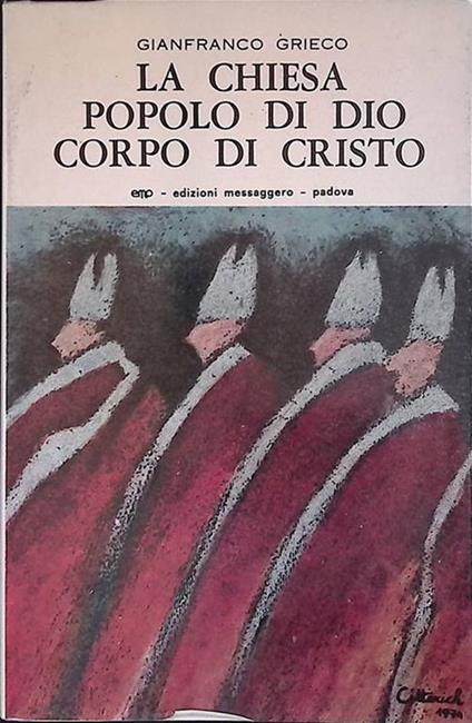 La Chiesa popolo di Dio Corpo di Cristo - Gianfranco Grieco - copertina