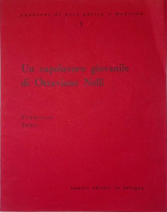 Un capolavoro giovanile di Ottaviano Nelli - Francesco Santi - copertina