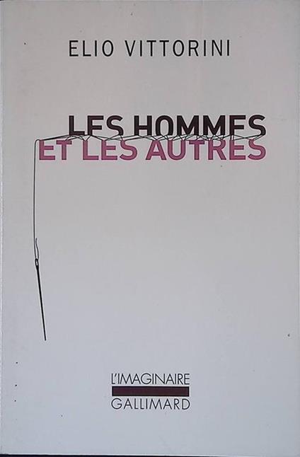 Les hommes et les autres - Elio Vittorini - copertina