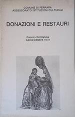 Donazioni e restauri. Palazzo Schifanoia aprile-ottobre 1979