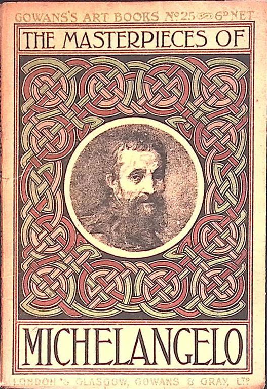 The masterpieces of Michelangelo 1475-1564 - copertina