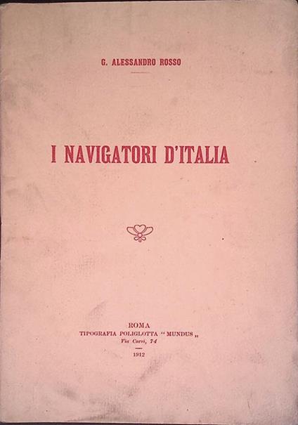 I navigatori d'Italia - Alessandro Rosso - copertina