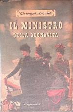 Il ministro della buona vita. Giolitti e i suoi tempi