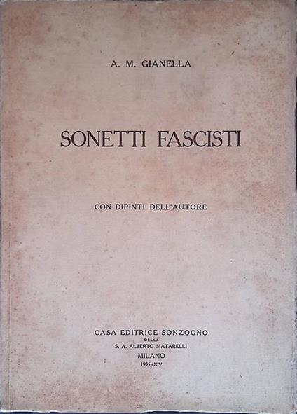Sonetti fascisti. Con dipinti dell'autore - copertina
