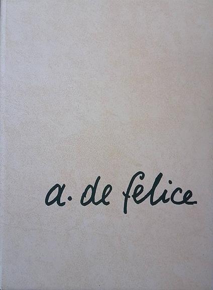 Aurelio De Felice - Cesare Vivaldi - copertina