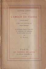 L' Amour en visites. Nouvelle édition avec une préface de Louis Perceau