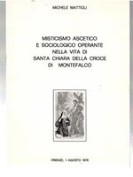 Misticismo Asceticoi e Sociologico Operante Nella Vita Di Santa Chiara Della Croce Di Montefalco
