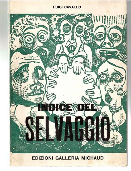 Indice Del Selvaggio - Luigi Cavallo - copertina