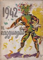 Il ragguaglio dell'attività culturale letteraria ed artistica dei cattolici in Italia anno 1942