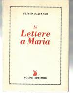 Le Lettere a Maria