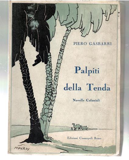 Palpiti Della Tenda. Novelle Coloniali - Pietro Gasparri - copertina