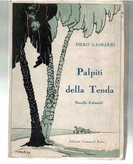 Palpiti Della Tenda. Novelle Coloniali - Pietro Gasparri - copertina