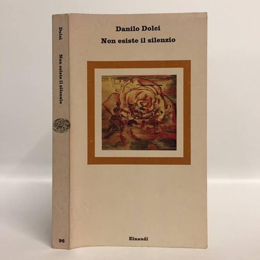 Non esiste il silenzio - Danilo Dolci - copertina