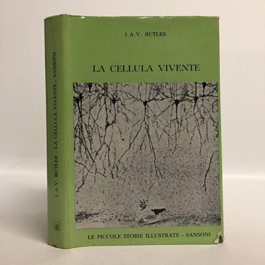 La cellula vivente. Il segreto della vita - copertina