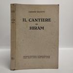 Il Cantiere di Hiram. Materiali per costruzioni spirituali